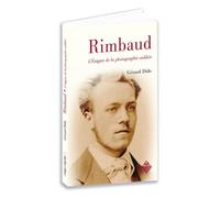 Arthur Rimbaud L'Énigme de la photographie oubliée - Gérard Dôle - Terre De Brume - broché - Essai