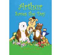 Arthur Saves The Day