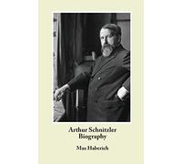 Arthur Schnitzler Biography