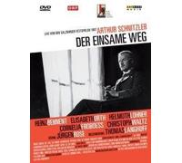 Arthur Schnitzler - Der Einsame Weg