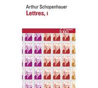 Lettres Arthur Schopenhauer (Auteur), Christian Sommer (Traduction), Arthur Hübscher (Edité par)