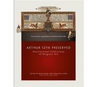 Arthur Szyk Preserved by Samantha Lyons Samantha Lyons (Auteur)