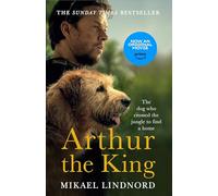 Arthur: The dog who crossed the jungle to find a home - [Livre en VO] Mikael Lindnord (Auteur)