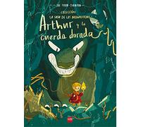 Arthur y la cuerda dorada