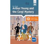 Arthur Young and the Corgi Mystery: Reader with audios and digital extras