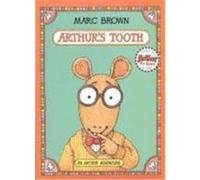 Arthur's Tooth, Arthur Adventure Series Marc Tolon Brown (Auteur)