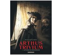 Arthus Trivium - Tome 1 - Les Anges de Nostradamus