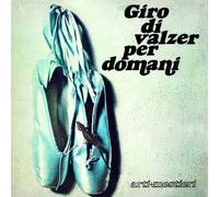 Arti E Mestieri - Giro Di Valzer per Domani [Import]