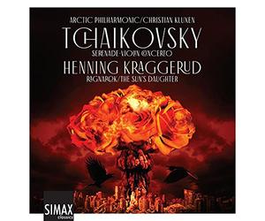 Artic Philharmonic & Christian Kluxen - Tchaikovsky: Serenade, Violin Concerto; Kraggerud: Ragnarok/ The Sun's Daughter