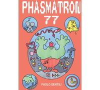 ARTICHO Phasmatron 77