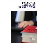 Article 353 du code pénal - Tanguy Viel - Minuit - Poche - Roman