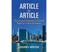 Article by Article: The Universal Declaration of Human Rights for a New Generation