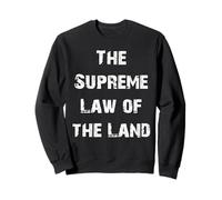 Article VI de la Loi suprême du Pays Sweatshirt