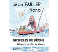 Articles de pêche Mémoires de l’estran - Jean Failler - Du Palemon Eds - broché - Roman