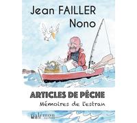 Articles de pêche: Mémoires de Lestran