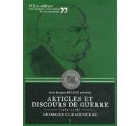 Articles Et Discours De Guerre - 1914-1918