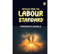 Articles from the Labour Standard
