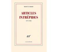 Articles intrépides: (1977-1985)