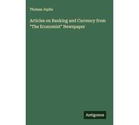 Articles on Banking and Currency from "The Economist" Newspaper