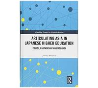 Articulating Asia In Japanese Higher Education