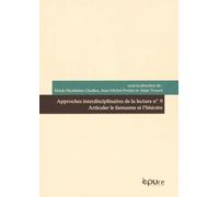 Articuler Le Fantasme Et L'histoire