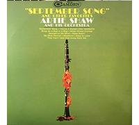 Artie Shaw And His Orchestra - "September Song" And Other Favorites