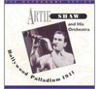 Artie Shaw & His Orchestra - Hollywood Palladium 1941