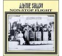 Artie Shaw & His Orchestra - Non-Stop Flight