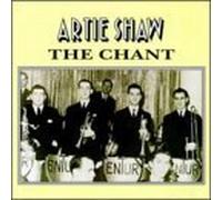 Artie Shaw & His Orchestra - The Chant