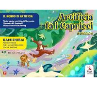 Artifica fa i capricci. Kamishibai. Ediz. illustrata