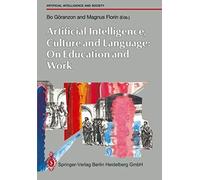 Artifical Intelligence, Culture And Language: On Education And Work