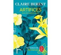 Artifices suivi de Diabolo Latex Claire Berest (Auteur)
