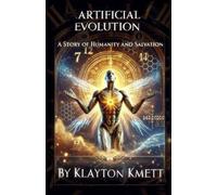 Artificial Evolution: A Story of Humanity and Salvation