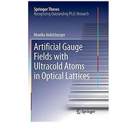 Artificial Gauge Fields With Ultracold Atoms In Optical Lattices