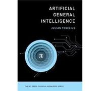 Artificial General Intelligence - Julian Togelius - MIT Press Ltd - Livre en Anglais - Paperback Julian TogeliusJulian Togelius (Auteur)