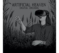 Artificial Heaven - Digital Dreams