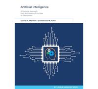 Artificial Intelligence: A Systems Approach from Architecture Principles to Deployment