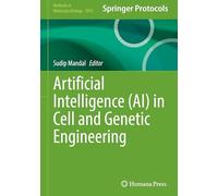 Artificial Intelligence Ai in Cell and Genetic Engineering