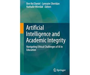 Artificial Intelligence and Academic Integrity: Navigating Ethical Challenges of Ai in Education