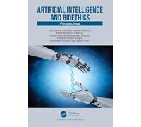 Artificial Intelligence and Bioethics: Perspectives
