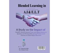Artificial Intelligence and Blended Learning in English Language Teaching