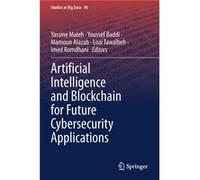Artificial Intelligence and Blockchain for Future Cybersecurity Applications - Springer Nature Switzerland AG - Springer Nature Switzerland AG - Livre en Springer Nature Switzerland AGSpringer Nature 