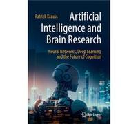 Artificial Intelligence and Brain Research - Patrick Krauss - SpringerVerlag Berlin and Heidelberg GmbH amp Co. KG - Livre en Anglais - Paperback Patrick KraussPatrick Krauss (Auteur)