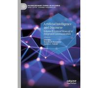 Artificial Intelligence and Discourse: Critical Views of Ai Integrated Communication (2)