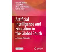 Artificial Intelligence and Education in the Global South: A Systems Perspective