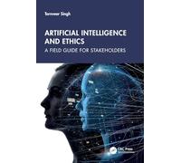 Artificial Intelligence and Ethics