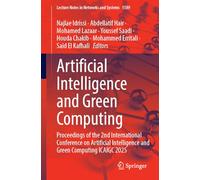 Artificial Intelligence and Green Computing: Proceedings of the 2nd International Conference on Artificial Intelligence and Green Computing Icaigc 2025