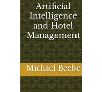 Artificial Intelligence and Hotel Management
