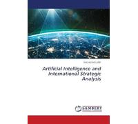 Artificial Intelligence and International Strategic Analysis