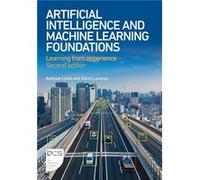 Artificial Intelligence and Machine Learning Foundations - Steve Lawless - BCS Learning amp Development Limited - Livre en Anglais - Paperback Steve LawlessSteve Lawless (Auteur)